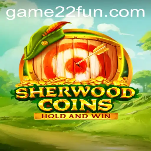 Exploring SherwoodCoins: A Captivating Journey with 22Fun
